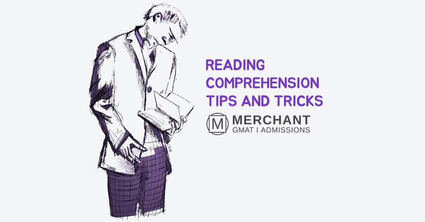 GMAT Reading Comprehension: Tips and Tricks
