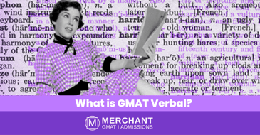 What is GMAT Verbal? Find out in our introductory guide