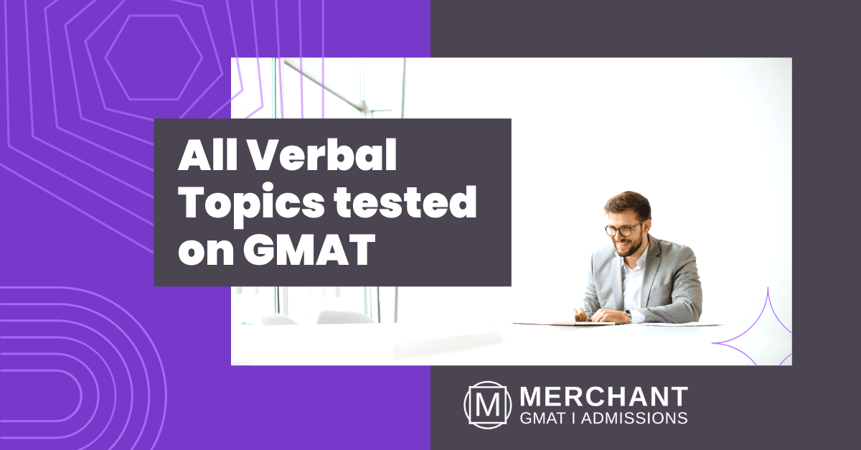 All verbal topics tested on the GMAT
